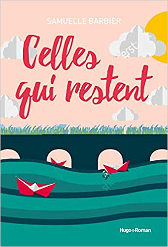 Celles qui restent - Samuelle Barbier (2020)