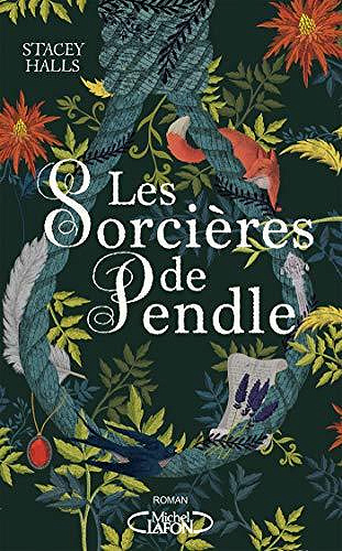 Les Sorcières de Pendle - Stacey Halls (2020)