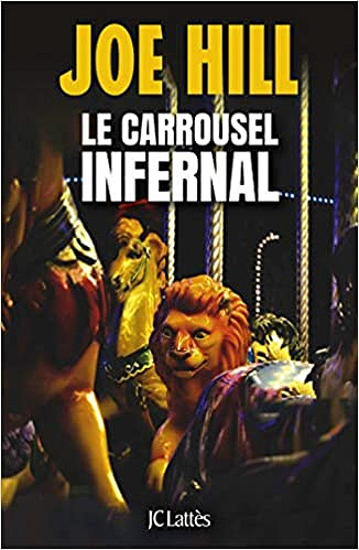 Le carrousel infernal - Joe Hill (2020)