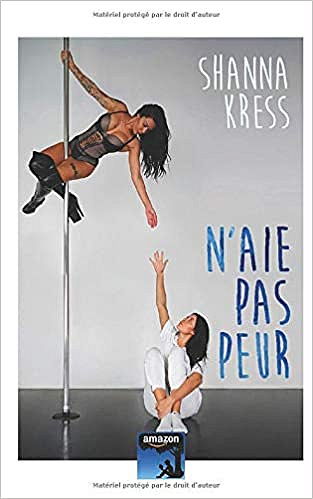 N’aie pas peur - Shanna Kress (2020)
