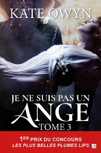 Je ne suis pas un ange (tome 3) - Kate Owyn (2020)