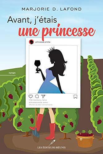 Avant, j’étais une princesse - Marjorie D. Lafond (2020)