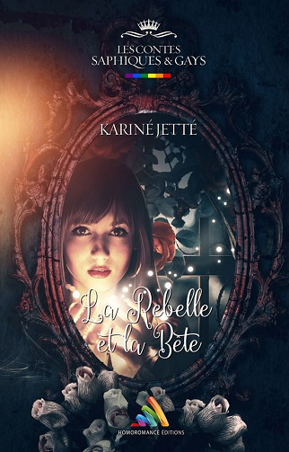 Karine Jetté - La Rebelle et la Bête (2020)