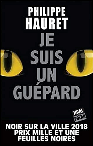 Je suis un guépard - Philippe Hauret (2020)