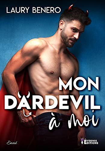 Mon Dardevil à moi - Laury Benero (2020)