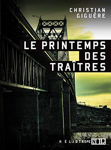 Le printemps des traîtres - Christian Giguère (2020)