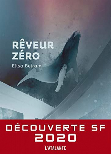 Rêveur Zéro - Elisa Beiram (2020)