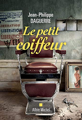 Le Petit Coiffeur - Jean-Philippe Daguerre (2020)