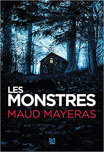 Les Monstres - Maud Mayeras (2020)