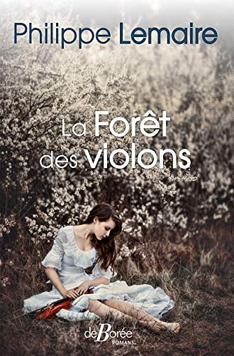 La forêt des violons - Philippe Lemaire (2020)
