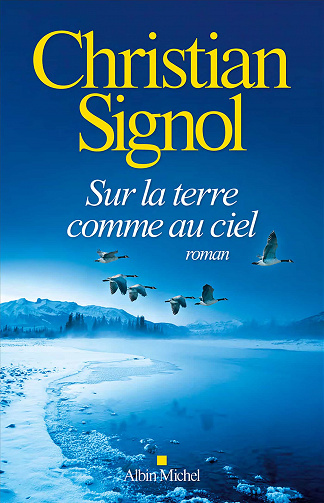 Christian Signol - Sur la terre comme au ciel (2020)