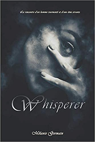 Whisperer - Mélanie Germain (2020)