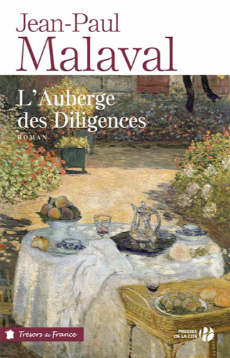 L’Auberge des Diligences - Jean-Paul MALAVAL (2020)