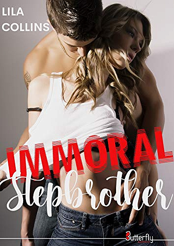 Immoral Stepbrother - Lila Collins (2020)