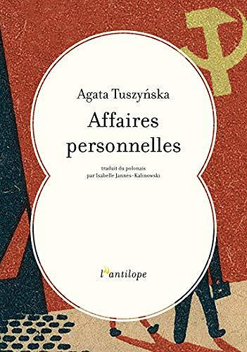 Affaires personnelles - Agata Tuszynska (2020)
