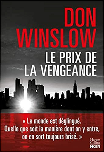 Le prix de la vengeance - Don Winslow (2020)