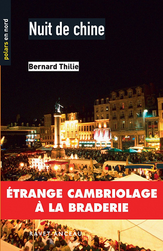 Nuit de chine - Bernard Thilie