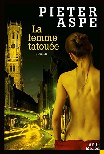 La Femme tatouée - Pieter Aspe