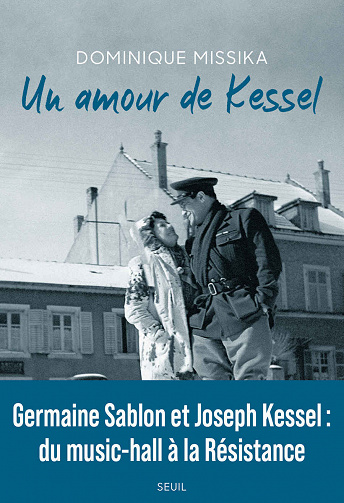 Un amour de Kessel - Dominique Missika (2020)