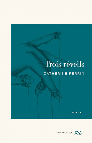 Trois réveils - Catherine Perrin (2020)