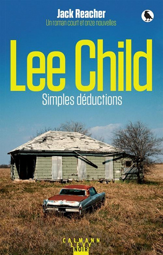 Simples déductions - Lee Child (2020)