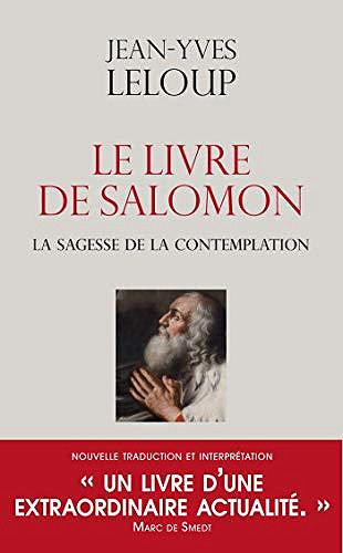 Le livre de Salomon - La sagesse de la contemplation - Jean-yves Leloup