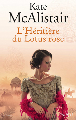 L’héritière du Lotus rose - Kate Mcalistair (2020)