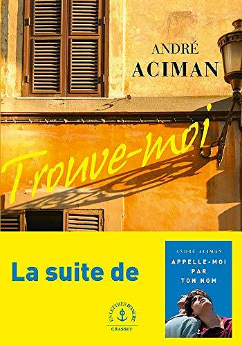 Trouve-moi - André Aciman (2020)
