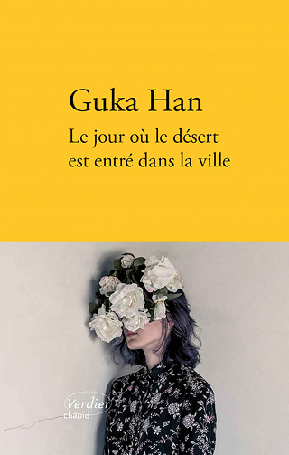 Le jour où le désert est entré dans la ville - Guka Han (2020)