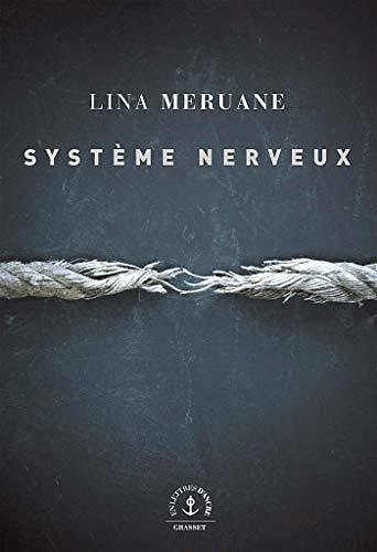Système nerveux - Lina Meruane (2020)