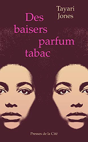 Des baisers parfum tabac - Tayari Jones (2020)