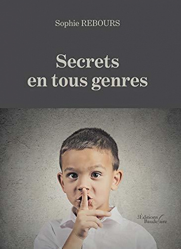 Secrets en tous genres - Sophie REBOURS (2020)
