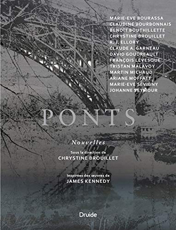 Ponts - Chrystine Brouillet et Collectif (2020)