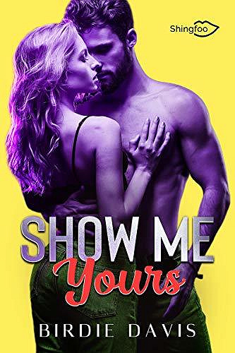 Show Me Yours - Birdie Davis (2020)