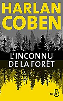L’Inconnu de la forêt - Harlan COBEN (2020)