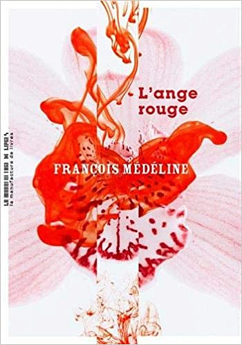 L’ange rouge - François Médéline (2020)