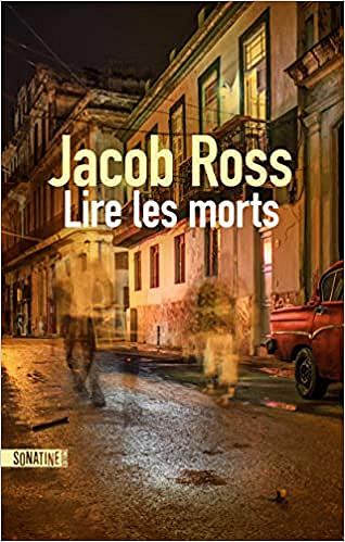Lire les morts - Jacob Ross (2020)