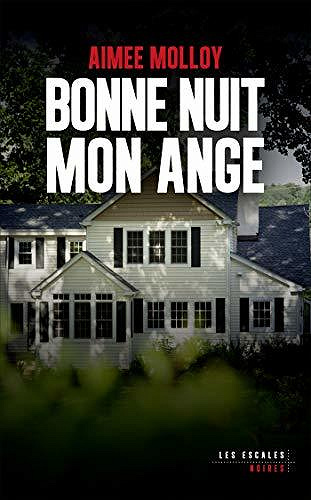 Bonne nuit mon ange - Aimee MOLLOY (2020)