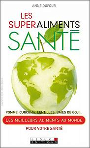 Les superaliments santé