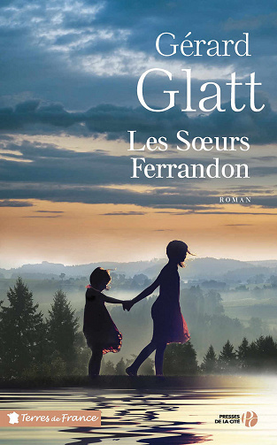 Les sœurs Ferrandon - Gérard GLATT