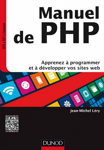 Manuel de PHP : Apprenez à programmer et à développer vos sites web