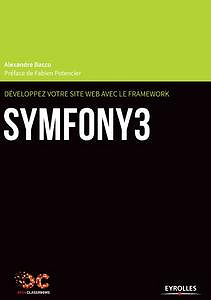 Développez votre site web avec le framework Symfony3