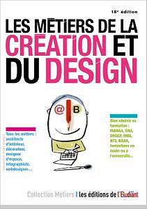 Les métiers de la création et du design
