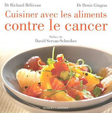 Cuisiner avec les Aliments contre le Cancer