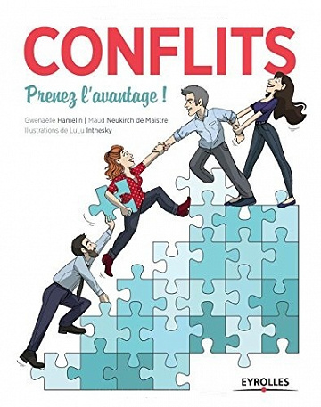 Conflits : Prenez l’avantage !