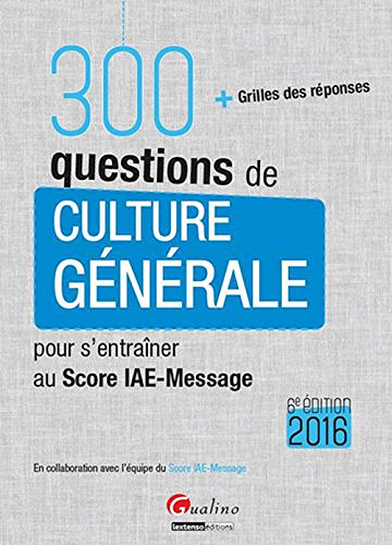 300 questions de culture générale 2016