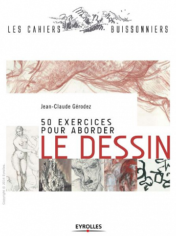 50 exercices pour aborder le dessin