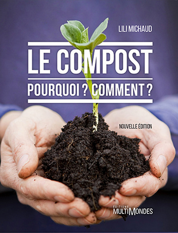 Le compost : pourquoi ? comment ?