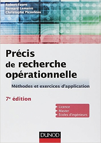 Précis de recherche opérationnelle : Méthodes et exercices d’application