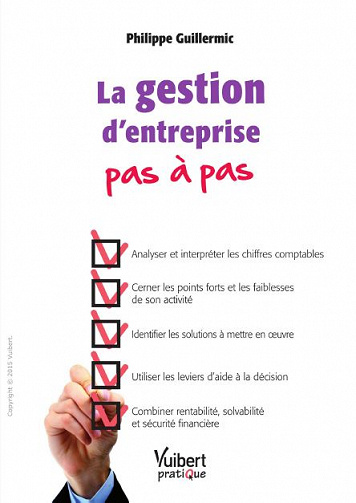 La gestion d’entreprise pas à pas